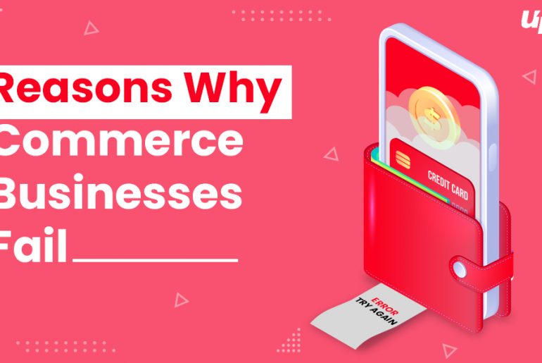 Reasons Why eCommerce Businesses Fail