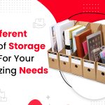 The Different Types of Storage Boxes For Your Organizing Needs