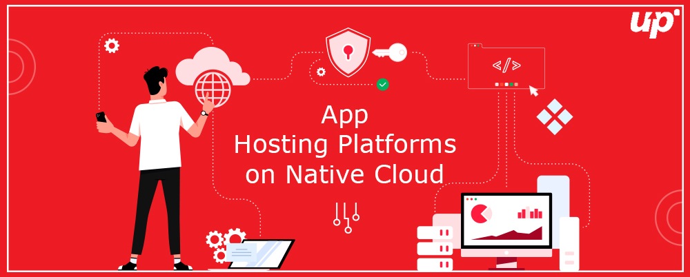 App hosting platforms on Native Cloud
