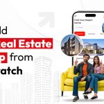 Planning to Build a Real Estate App from Scratch? Do not Avoid These Prompts